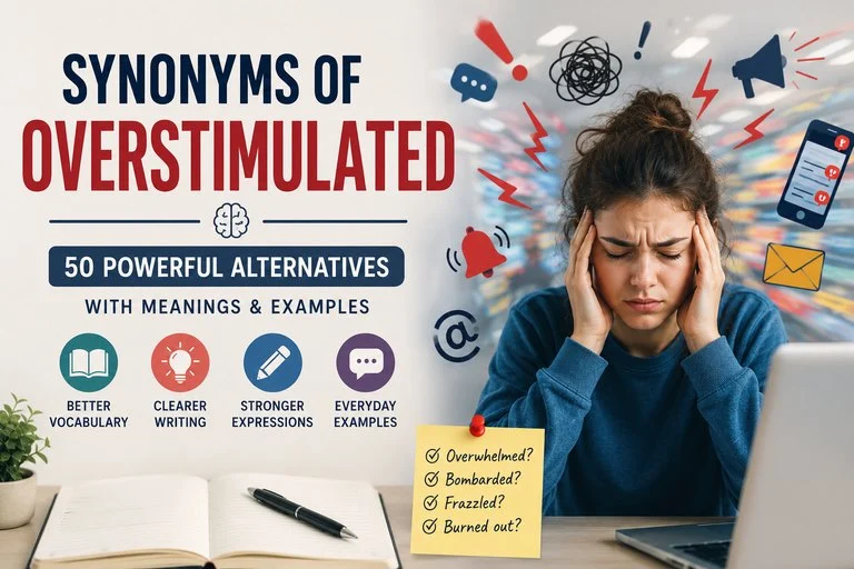 synonyms of overstimulated